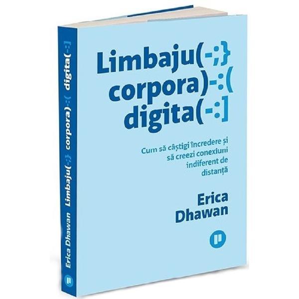 Carte Limbajul corporal digital - Erica Dhawan