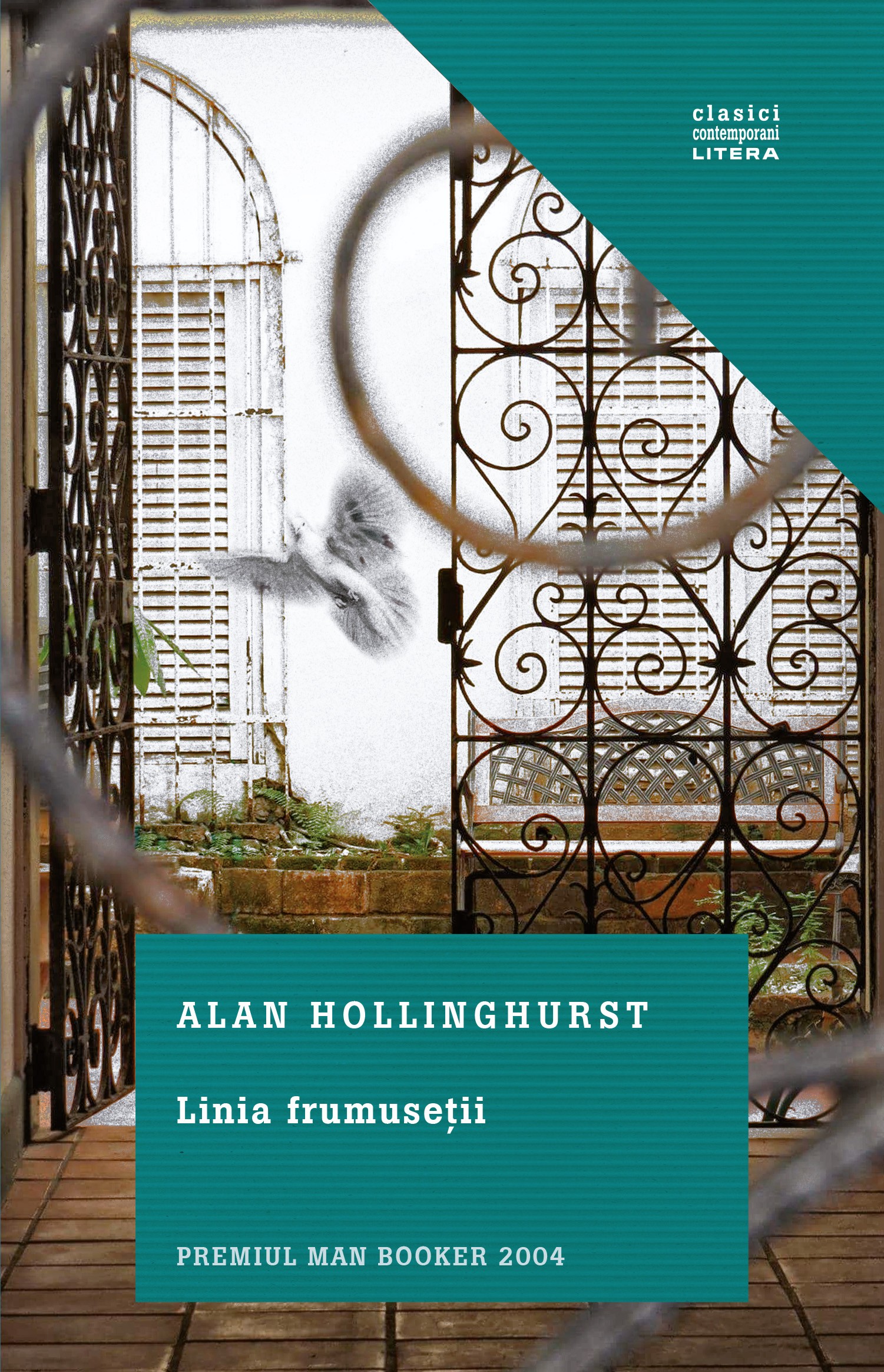 Carte Linia frumusetii autor Alan Hollinghurst editura Litera