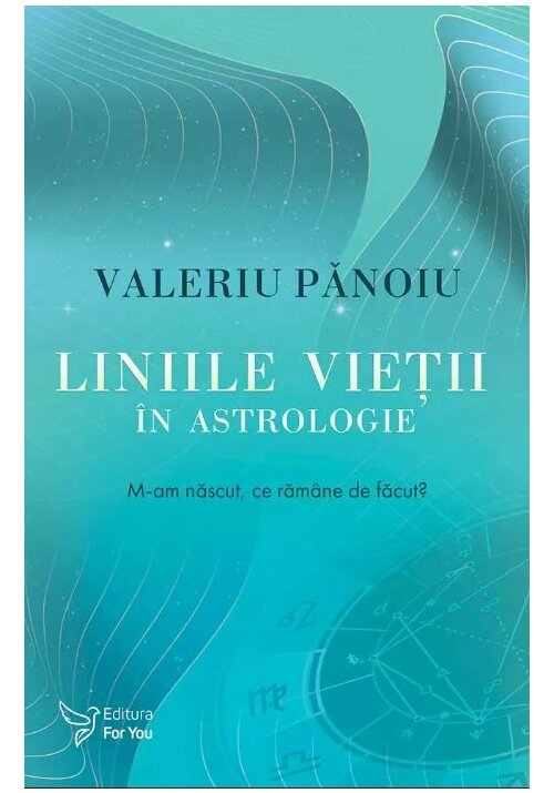 Carte Liniile vietii in astrologie editura For You