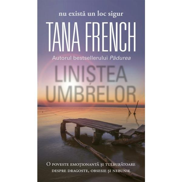 Carte Linistea umbrelor - Tana French