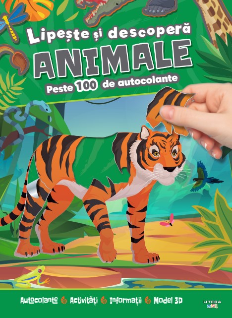 Carte Lipeste si descopera. Animale. Peste 100 de autocolante editura Litera