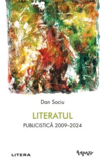Carte Literatul editura Litera