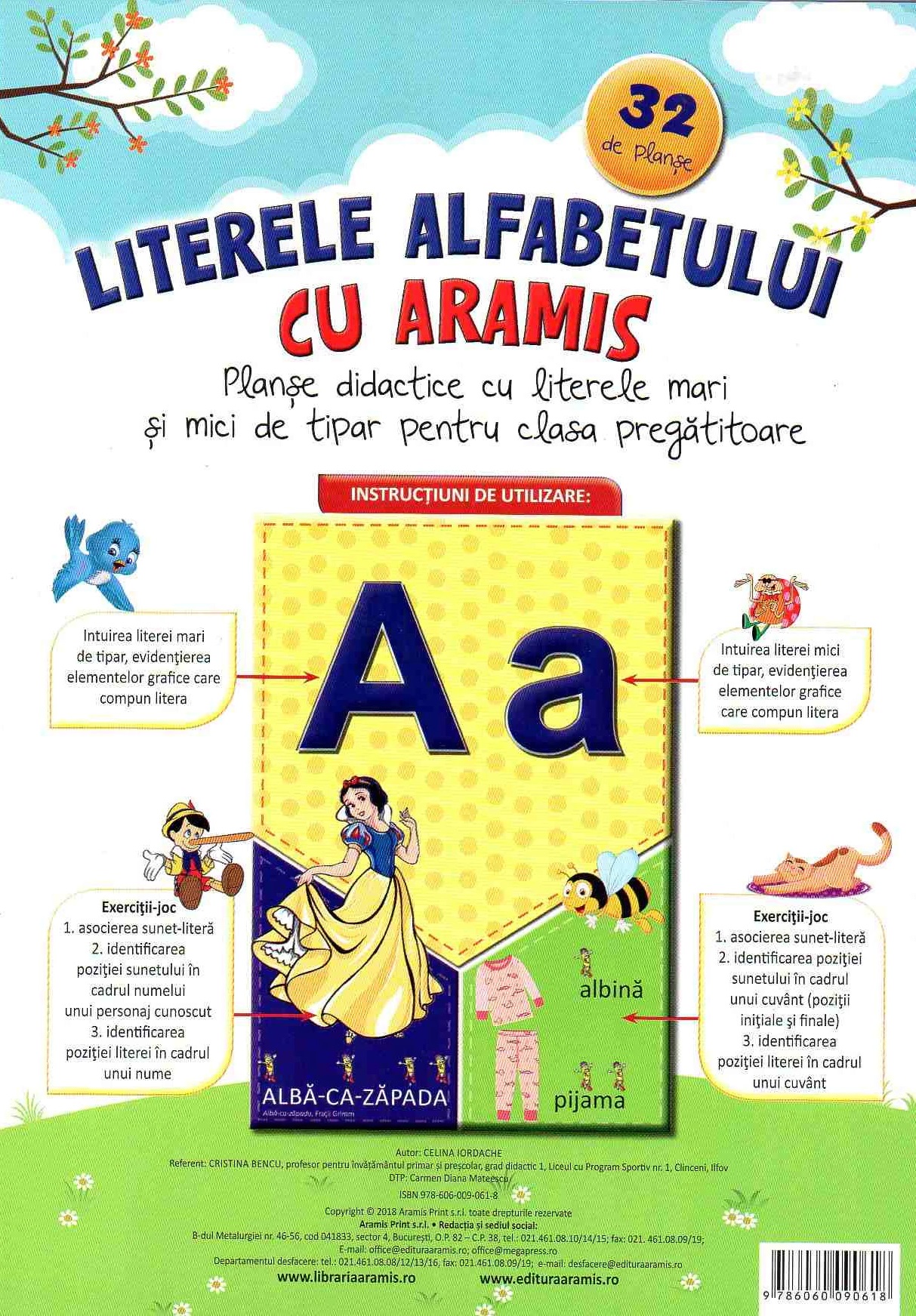 Carte Literele alfabetului cu Aramis autor Celina Iordache editura Aramis