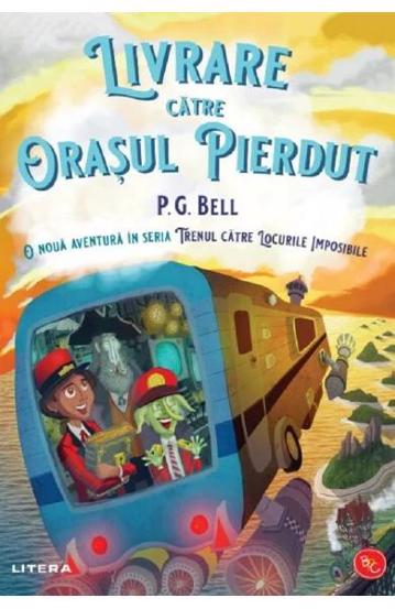 Carte Livrare catre Orasul Pierdut editura Litera