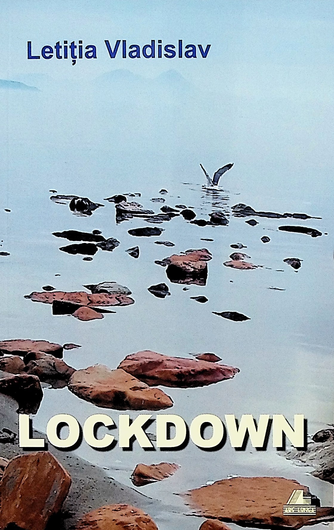 Carte Lockdown autor Letitia Vladislav editura Ars Longa