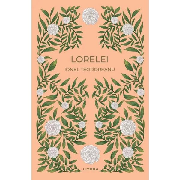 Carte Lorelei - Ionel Teodoreanu