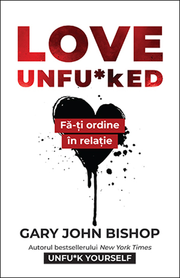Carte Love Unfu*ked editura Trei