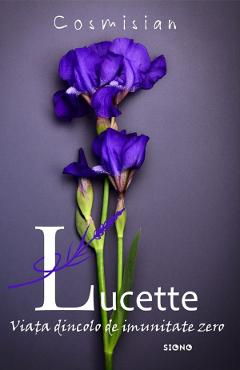 Carte Lucette - Cosmisian editura Cosmisian