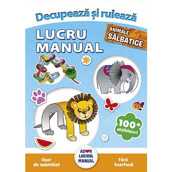 Carte Lucru manual. Animale salbatice - Agnieszka Niedzwiadek