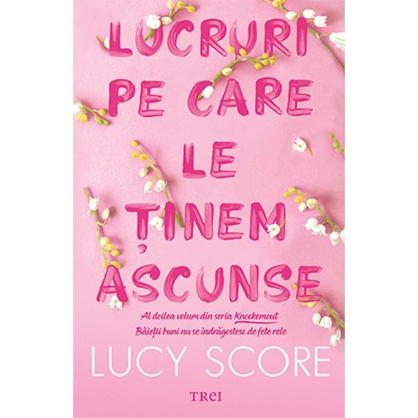 Carte Lucruri pe care le tinem ascunse. Seria Knockemout Vol.2 - Lucy Score