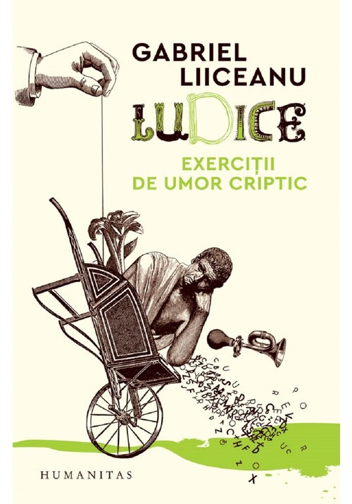 Carte Ludice. Exercitii de umor criptic editura Humanitas