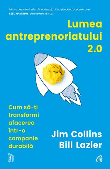 Carte Lumea antreprenoriatului 2.0 editura Curtea Veche