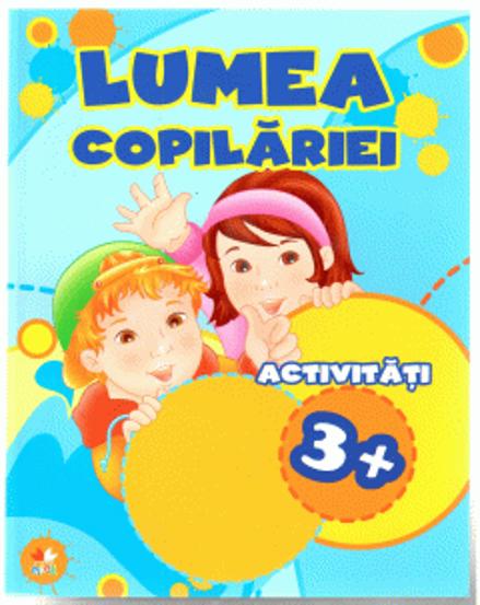 Carte Lumea copilariei editura Litera