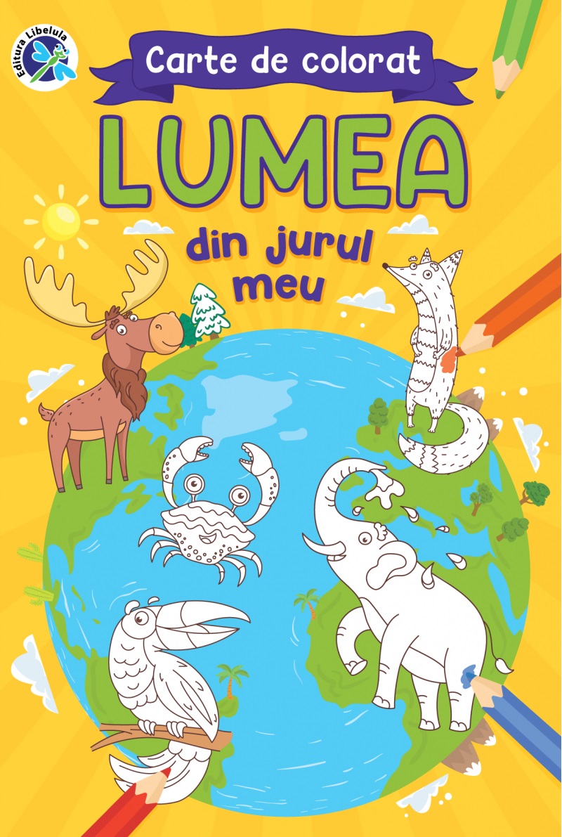 Carte Lumea din jurul meu   editura Libelula