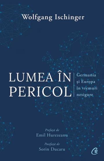 Carte Lumea în pericol editura Curtea Veche