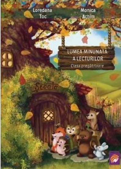 Carte Lumea minunata a lecturilor. Clasa pregatitoare editura Lizuka Educativ