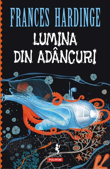 Carte Lumina din adâncuri editura Polirom