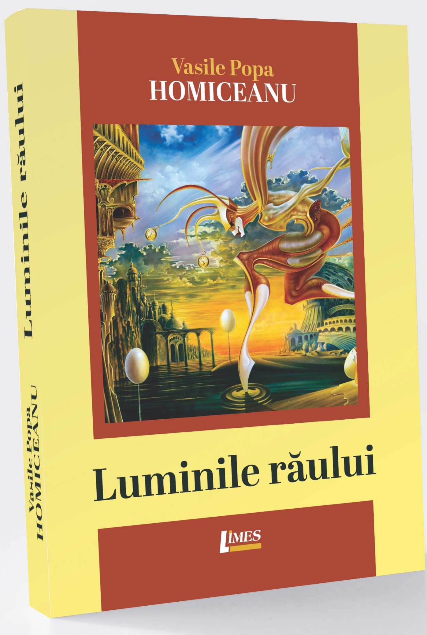 Carte Luminile raului autor Vasile Popa Homiceanu editura Limes