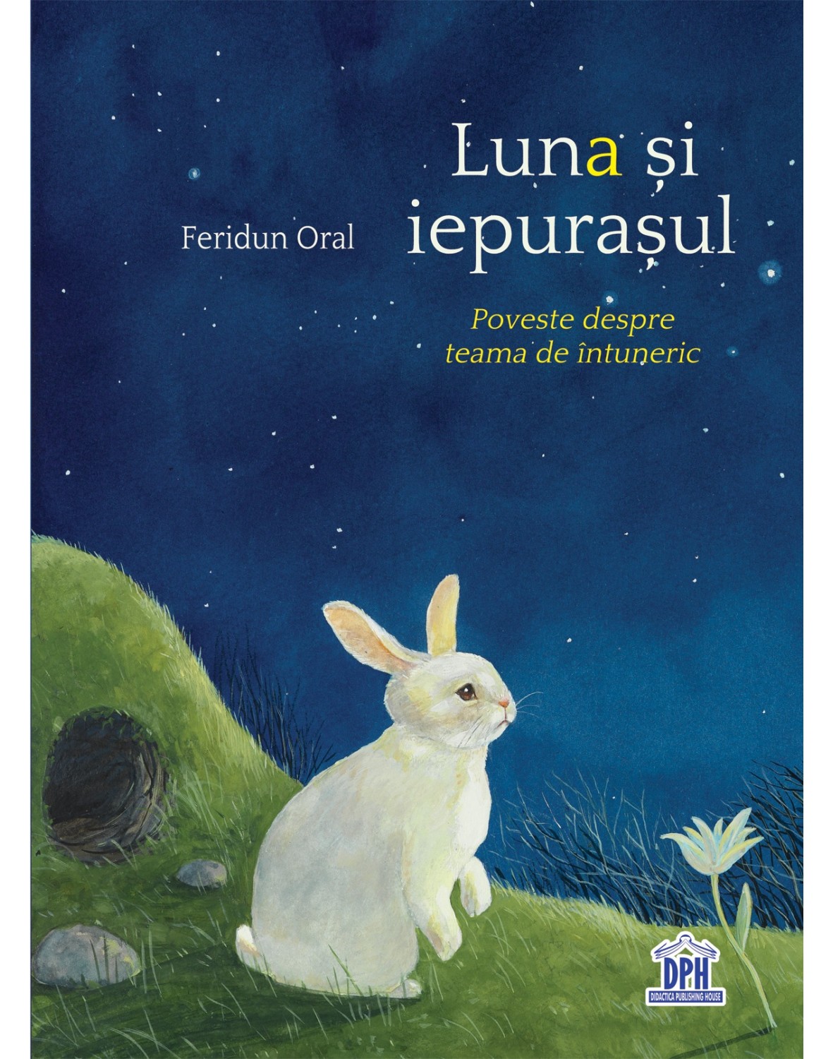 Carte Luna si iepurasul autor Feridun Oral editura Didactica Publishing House
