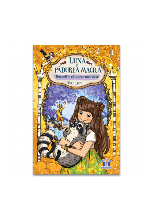 Carte Luna si padurea magica - Vol. 3: Ratonii in cautarea unei case editura Didactica Publishing House