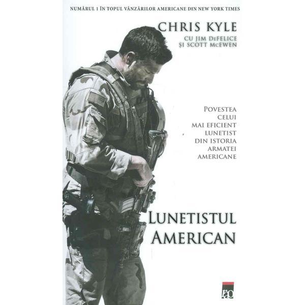 Carte Lunetistul american - Chris Kyle
