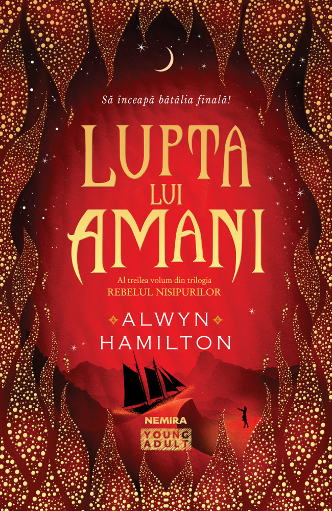 Carte Lupta lui Amani autor Alwyn Hamilton editura Nemira