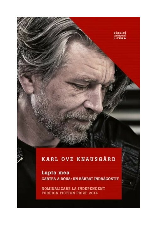 Carte Lupta mea. Cartea a doua: Un bărbat îndrăgostit editura Litera