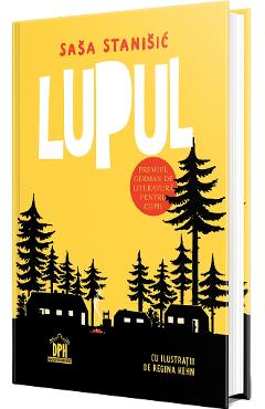 Carte Lupul - Sasa Stanisic editura Sasa Stanisic
