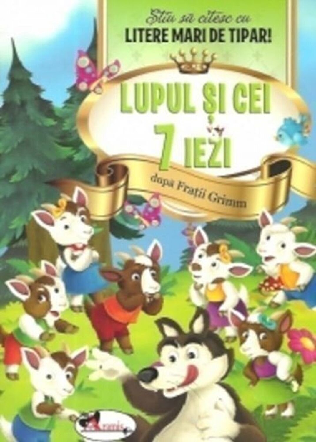Carte Lupul si cei 7 iezi   editura Aramis