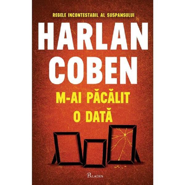 Carte M-ai pacalit o data - Harlan Coben