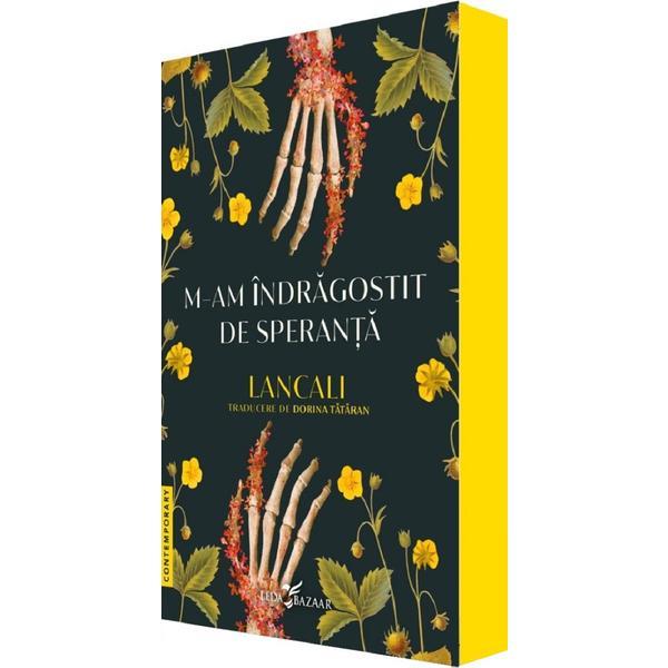 Carte M-am indragostit de speranta - Lancali