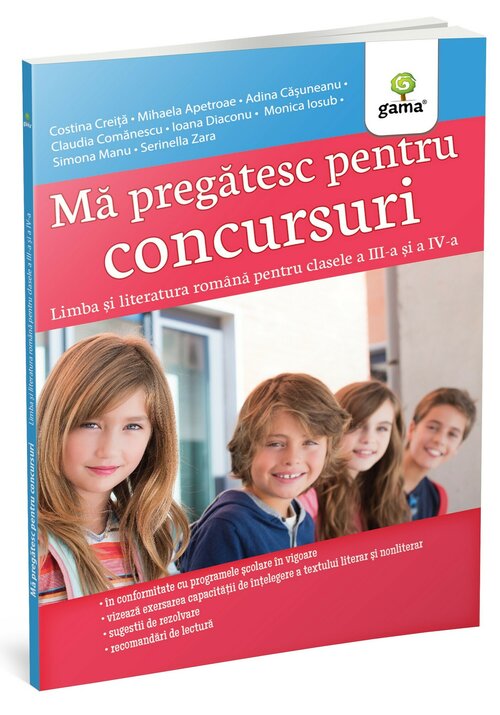Carte Ma pregatesc pentru concursuri • Limba si literatura romana pentru clasele a III-a si a IV-a editura Gama