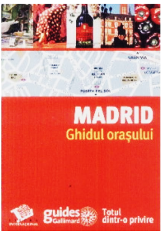 Carte Madrid - Ghidul orașului editura Litera