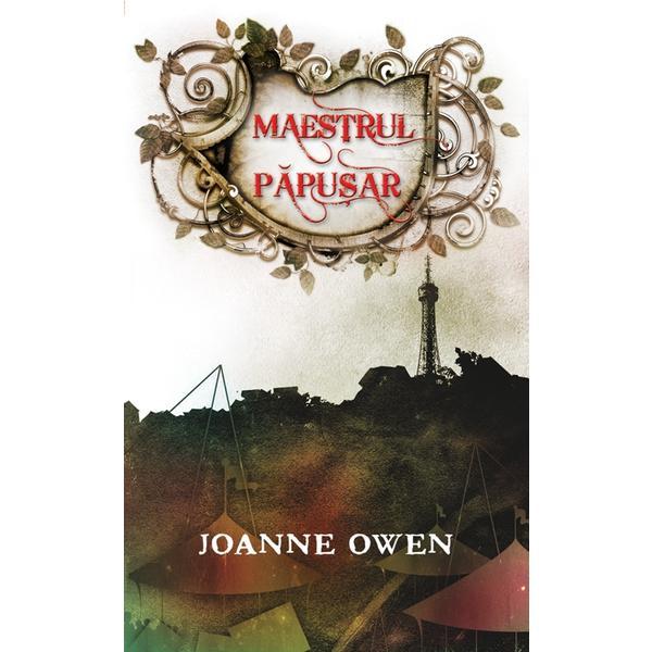 Carte Maestrul papusar - Joanne Owen