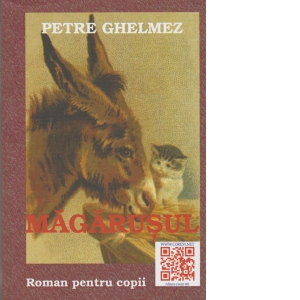 Carte Magarusul Autor Petre Ghelmez