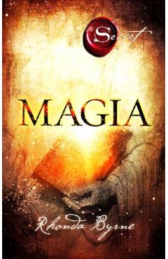 Carte Magia - Rhonda Byrne editura Rhonda Byrne