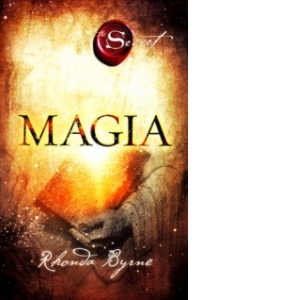 Carte Magia (Secretul Cartea 3) Autor Rhonda Byrne