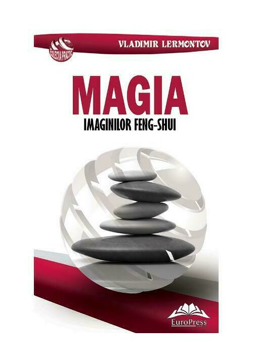 Carte Magia imaginilor Feng-Shui editura IDEEA EUROPEANA