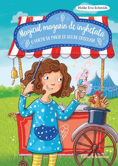 Carte Magicul magazin de inghetata. vol 2 – O portie de magie cu sos de ciocolata editura Nomina
