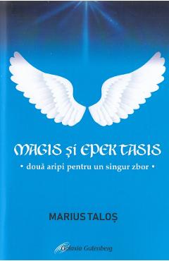 Carte Magis si Epektasis - Marius Talos editura Marius Talos
