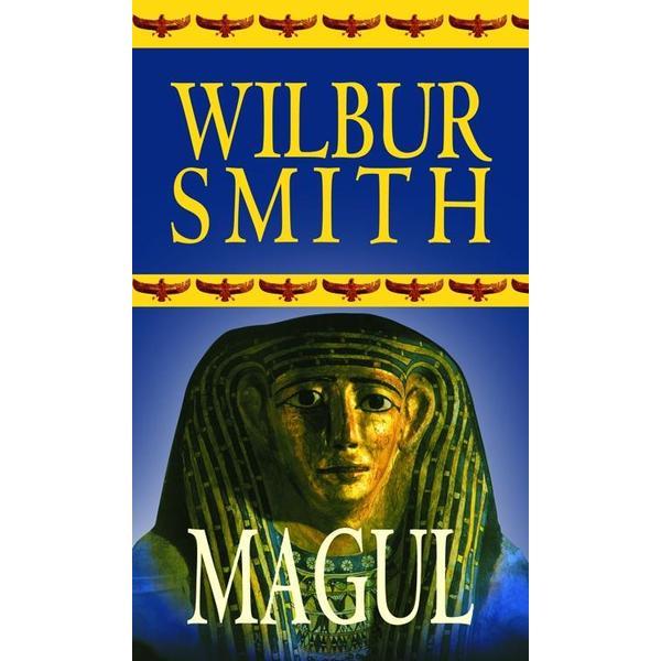 Carte Magul - Wilbur Smith