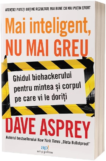 Carte Mai inteligent nu mai greu editura Act si Politon