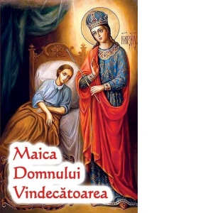Carte Maica Domnului Vindecatoarea Autor Natalia Lozan