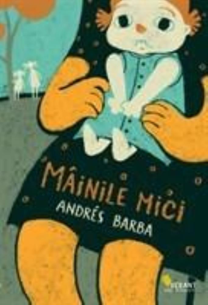 Carte Mainile mici editura Vellant