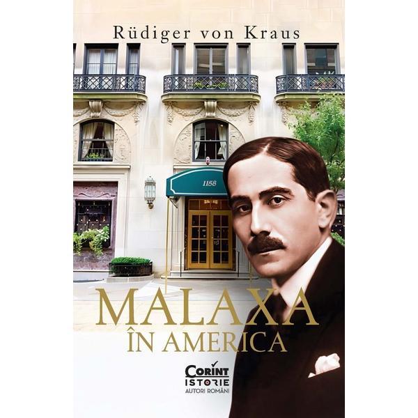 Carte Malaxa in America - Rudiger Von Kraus
