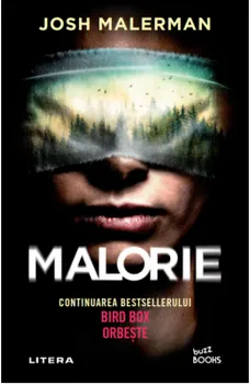 Carte Malorie/Josh Malerman editura Litera