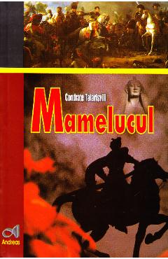 Carte Mamelucul - Condrate Tatarisvili editura Condrate Tatarisvili
