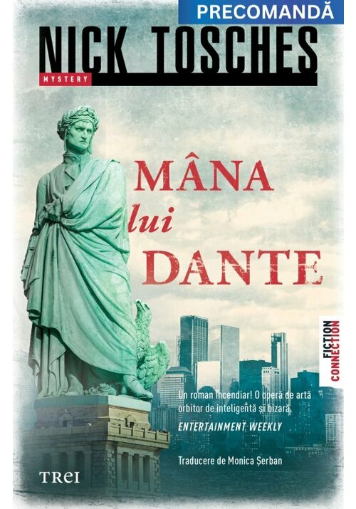Carte Mâna lui Dante editura Trei