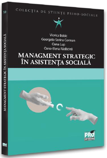 Carte Management strategic in asistenta sociala editura Universul Juridic