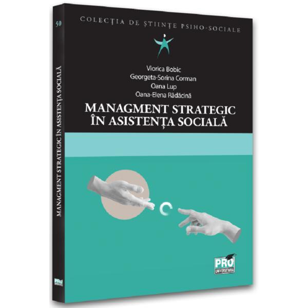 Carte Management strategic in asistenta sociala - Viorica Bobic